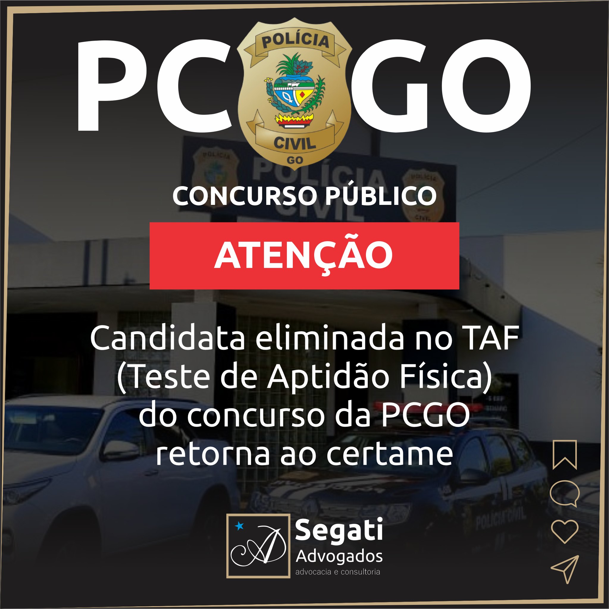 Candidata eliminada no TAF (Teste de Aptidão Física) do concurso da PCGO (Polícia Civil do Estado de Goiás) retorna ao certame
