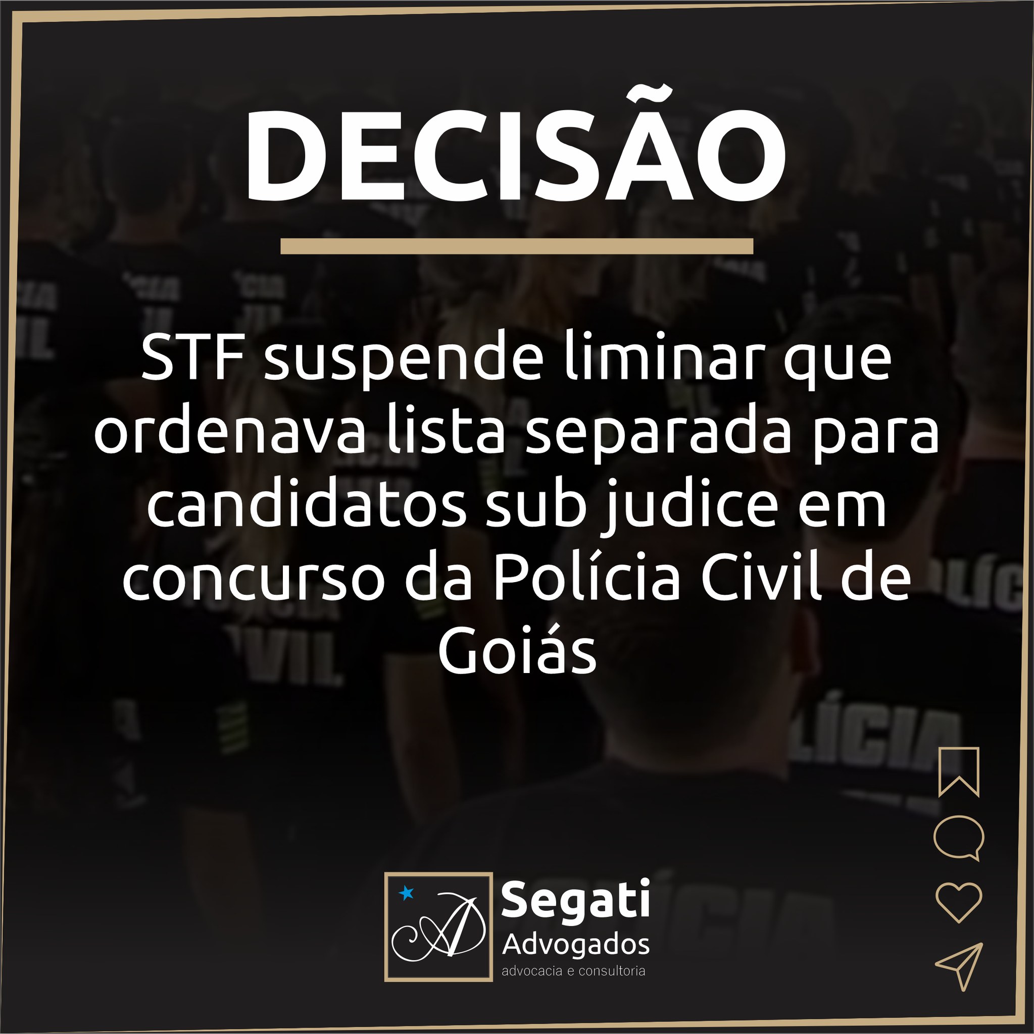 STF suspende liminar que ordenava lista separada para candidatos sub judice em concurso da Polícia Civil de Goiás