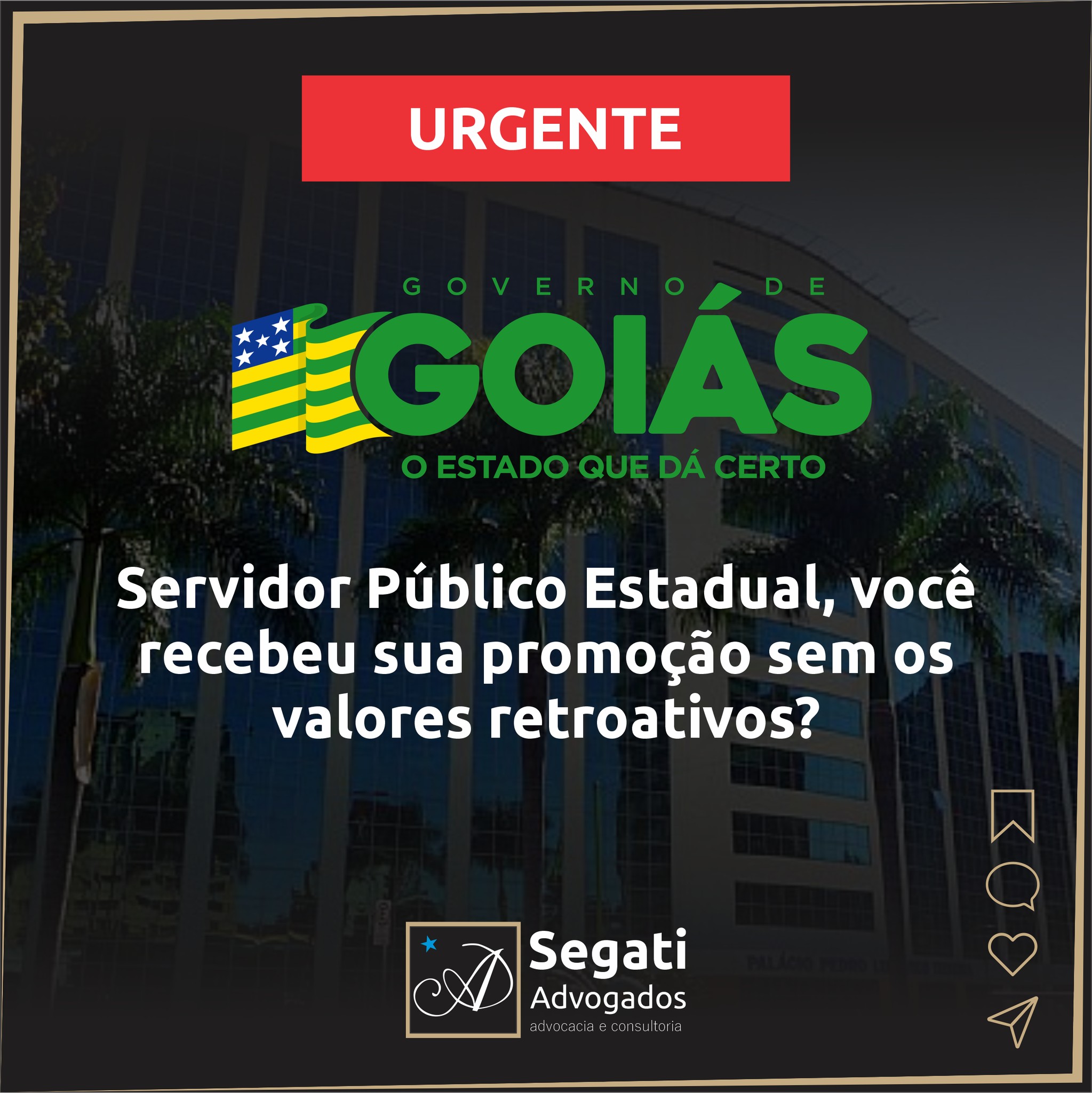 Servidor Público Estadual, recebeu sua promoção sem os valores retroativos?