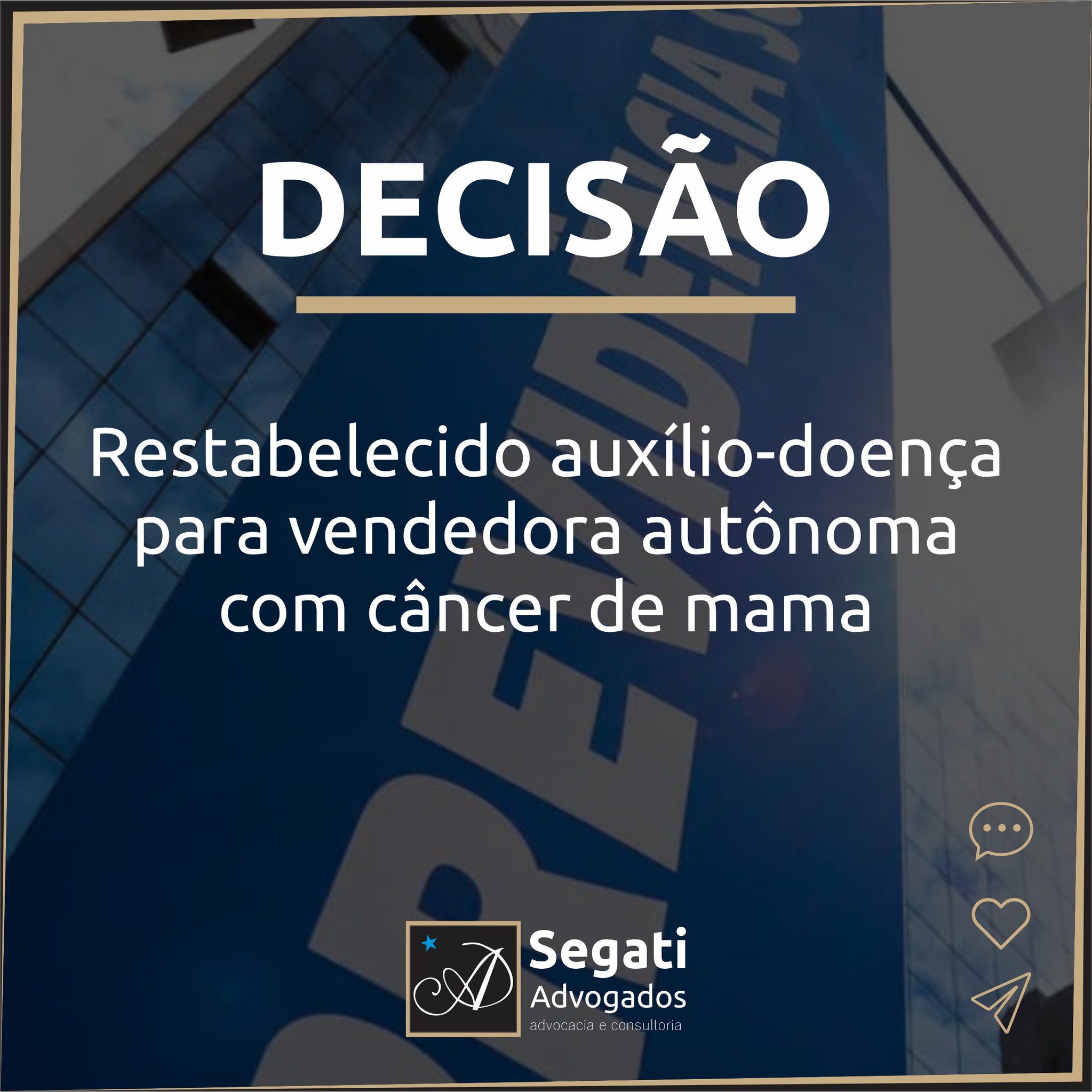 Restabelecido auxílio-doença para vendedora autônoma com câncer de mama