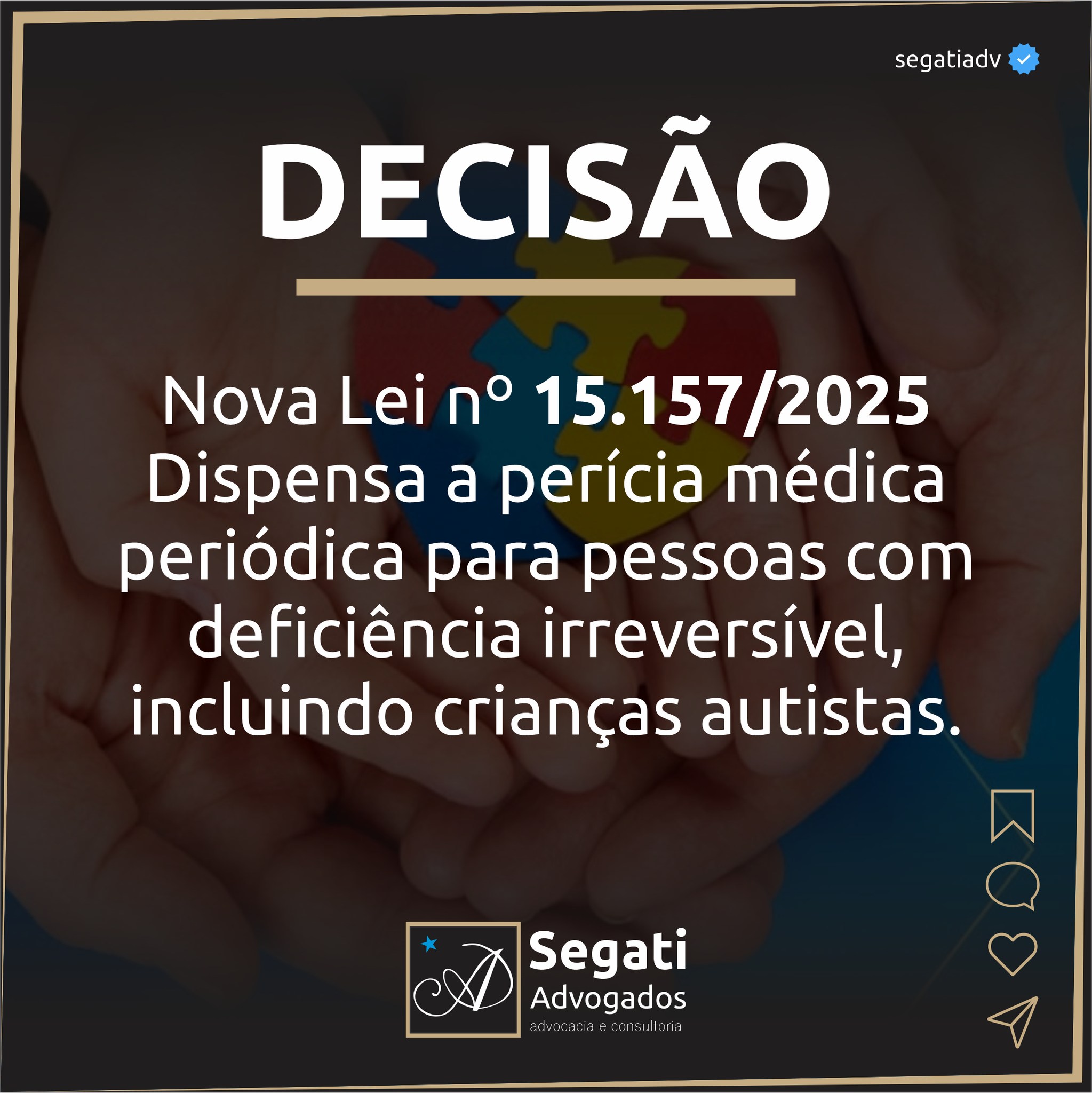 Nova Lei n&ordm; 15.157/2025 Dispensa a per&iacute;cia m&eacute;dica peri&oacute;dica para pessoas com defici&ecirc;ncia irrevers&iacute;vel, incluindo crian&ccedil;as autistas.
