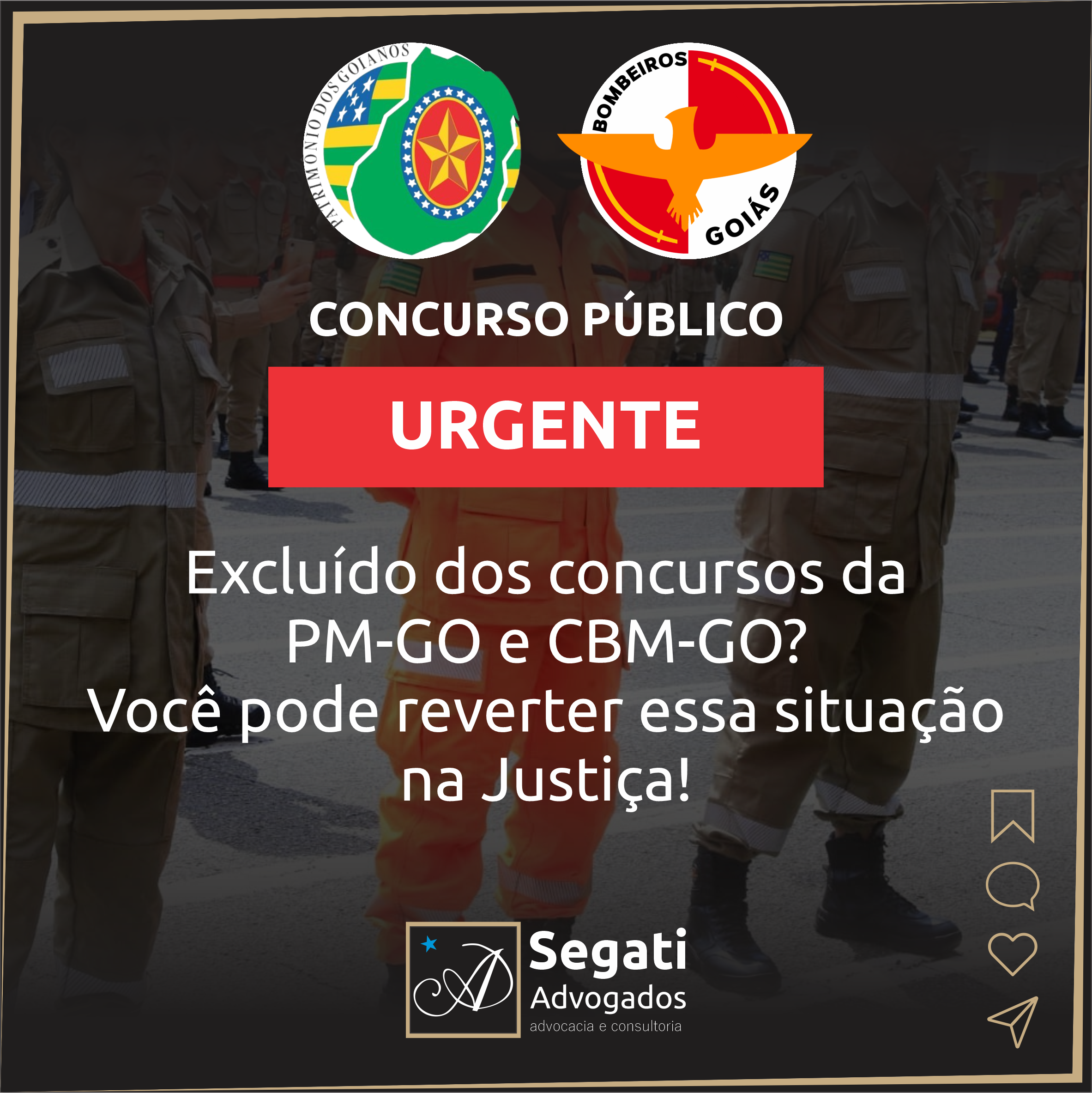 Excluído dos concursos da  PM-GO e CBM-GO? Você pode reverter essa situação na Justiça!