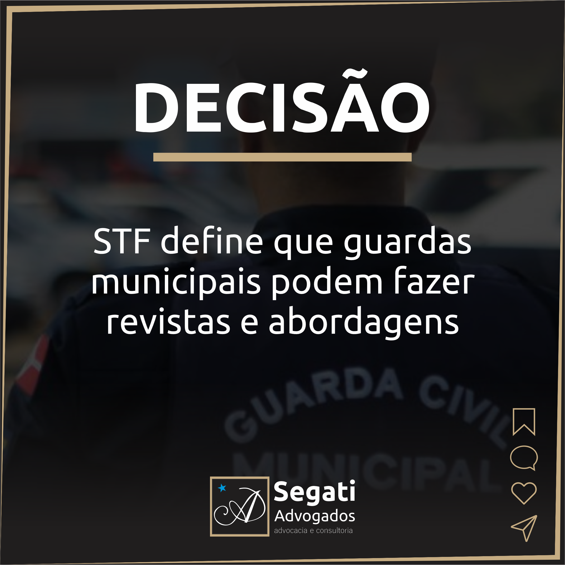 STF define que guardas municipais podem fazer revistas e abordagens