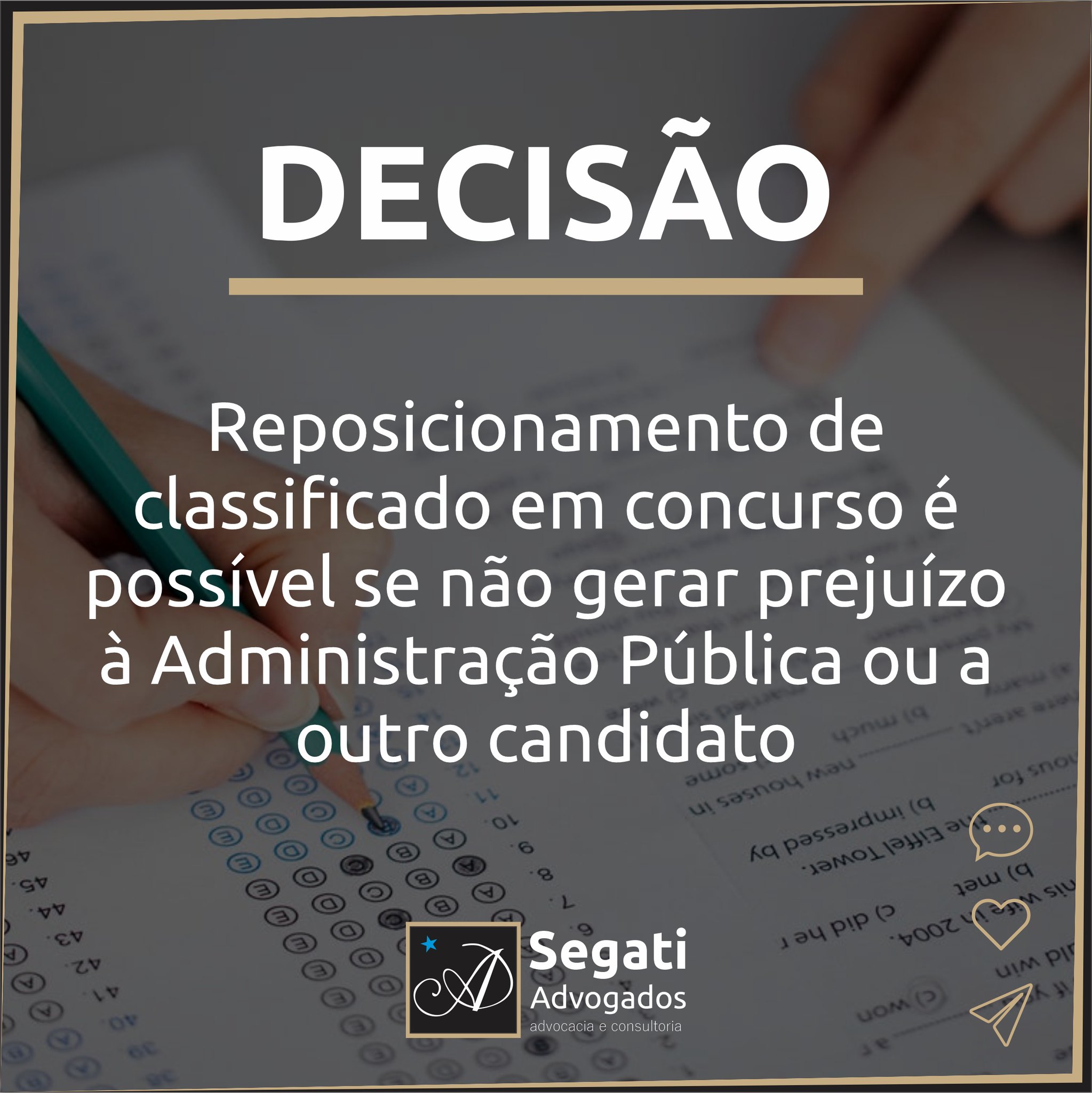 Reposicionamento de classificado em concurso é possível se não gerar prejuízo à Administração Pública ou a outro candidato