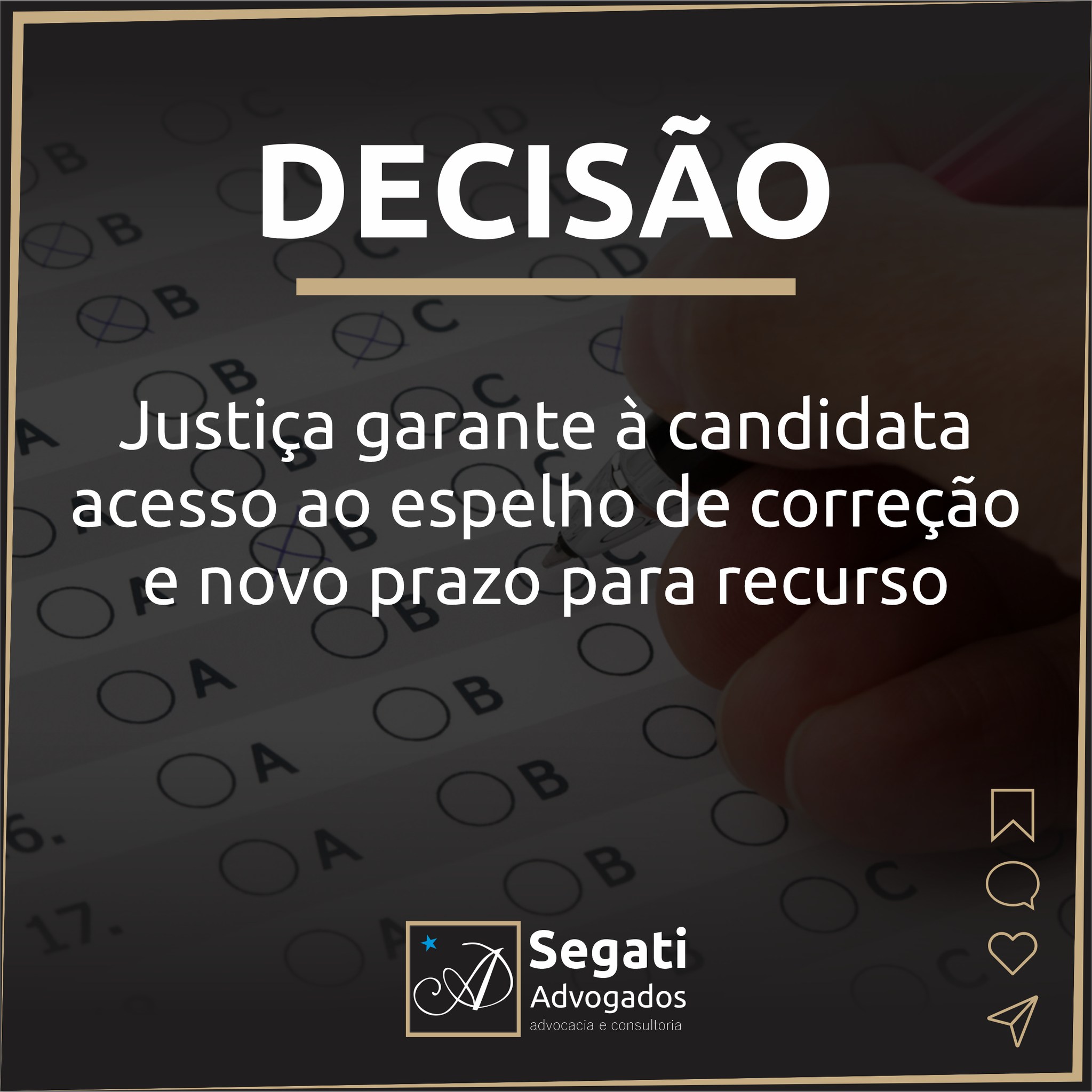 Justi&ccedil;a garante &agrave; candidata acesso ao espelho de corre&ccedil;&atilde;o e novo prazo para recurso