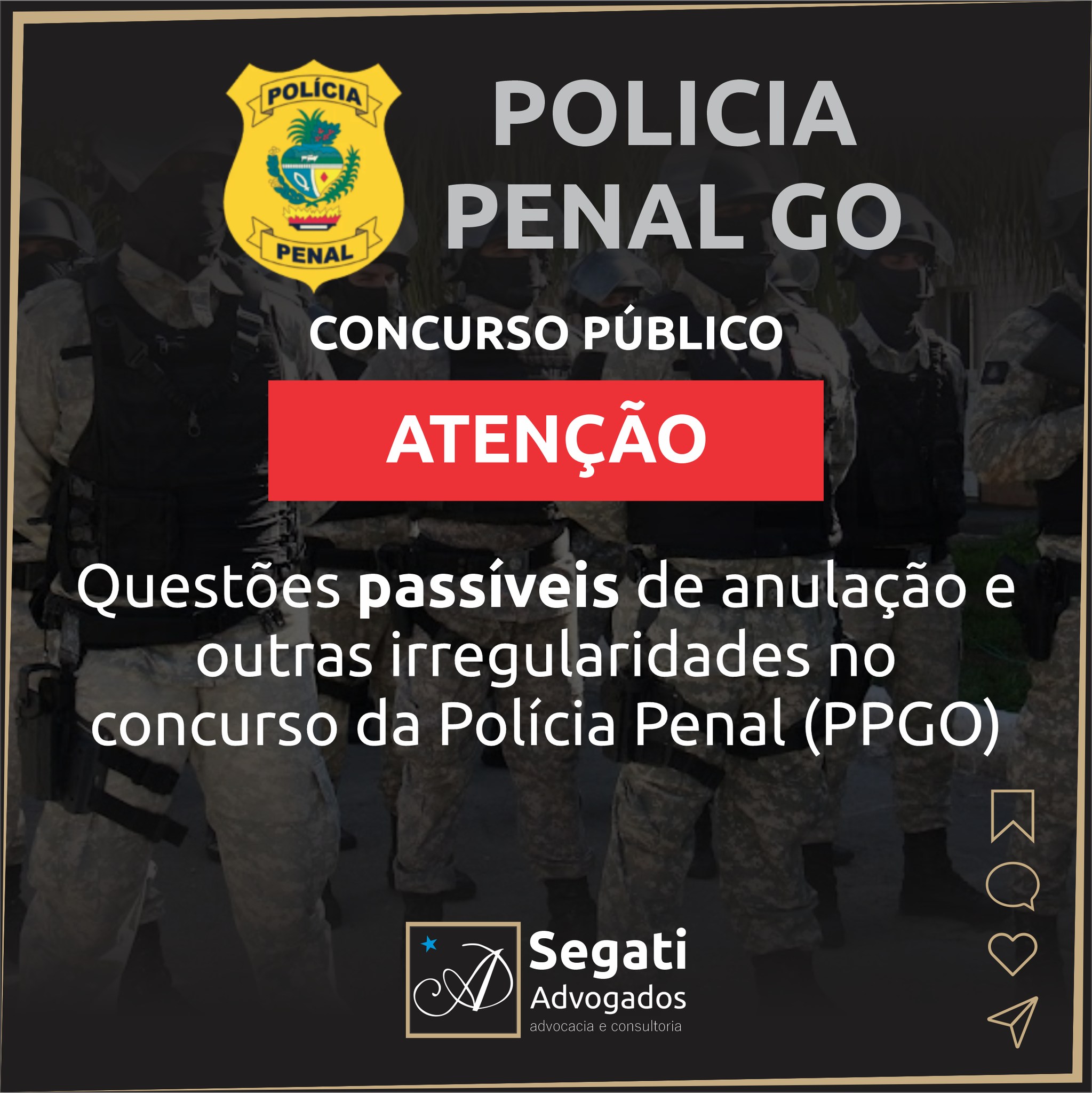 Questões passíveis de anulação e outras irregularidades no concurso da Polícia Penal do Estado de Goiás (PPGO)