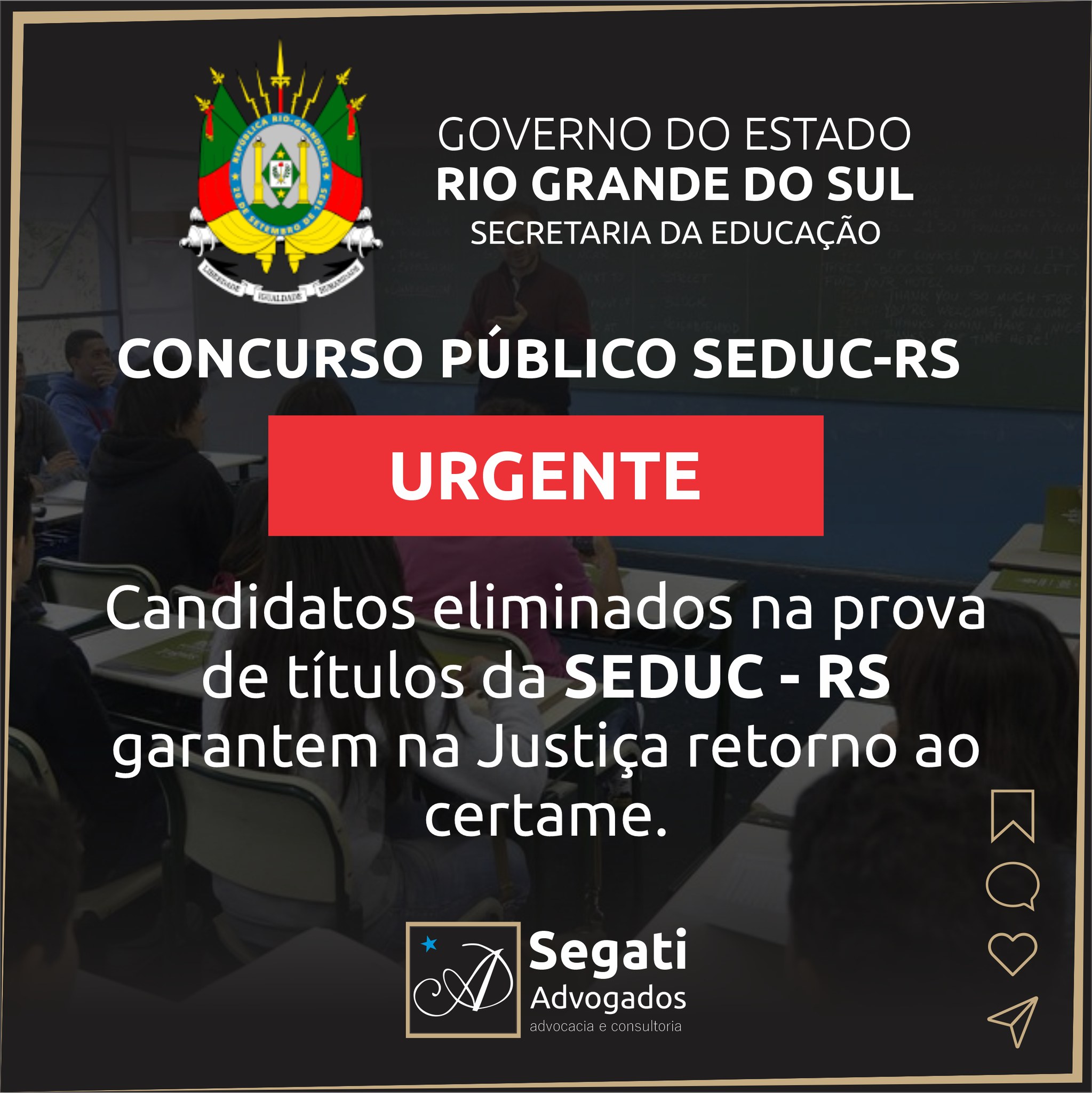Candidatos eliminados na prova de títulos da SEDUC - RS garantem na Justiça retorno ao certame.