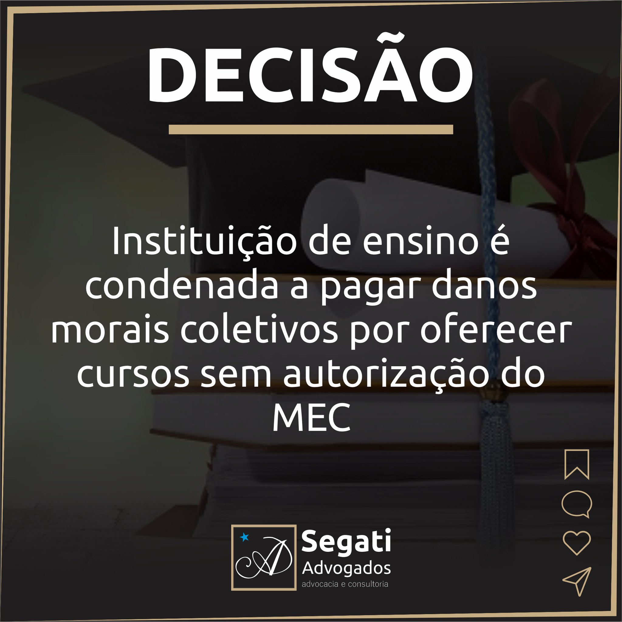 Instituição de ensino é condenada a pagar danos morais coletivos por oferecer cursos sem autorização do MEC