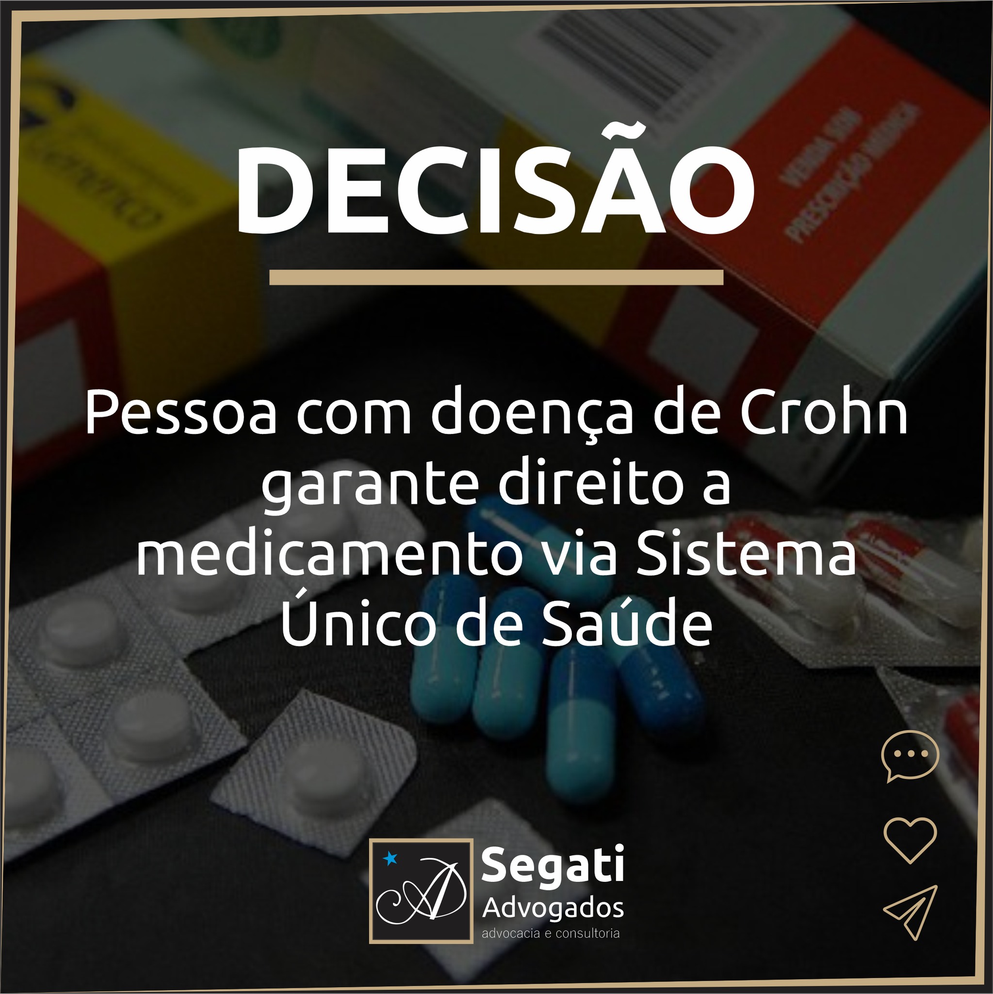 Pessoa com doença de Crohn garante direito a medicamento via Sistema Único de Saúde