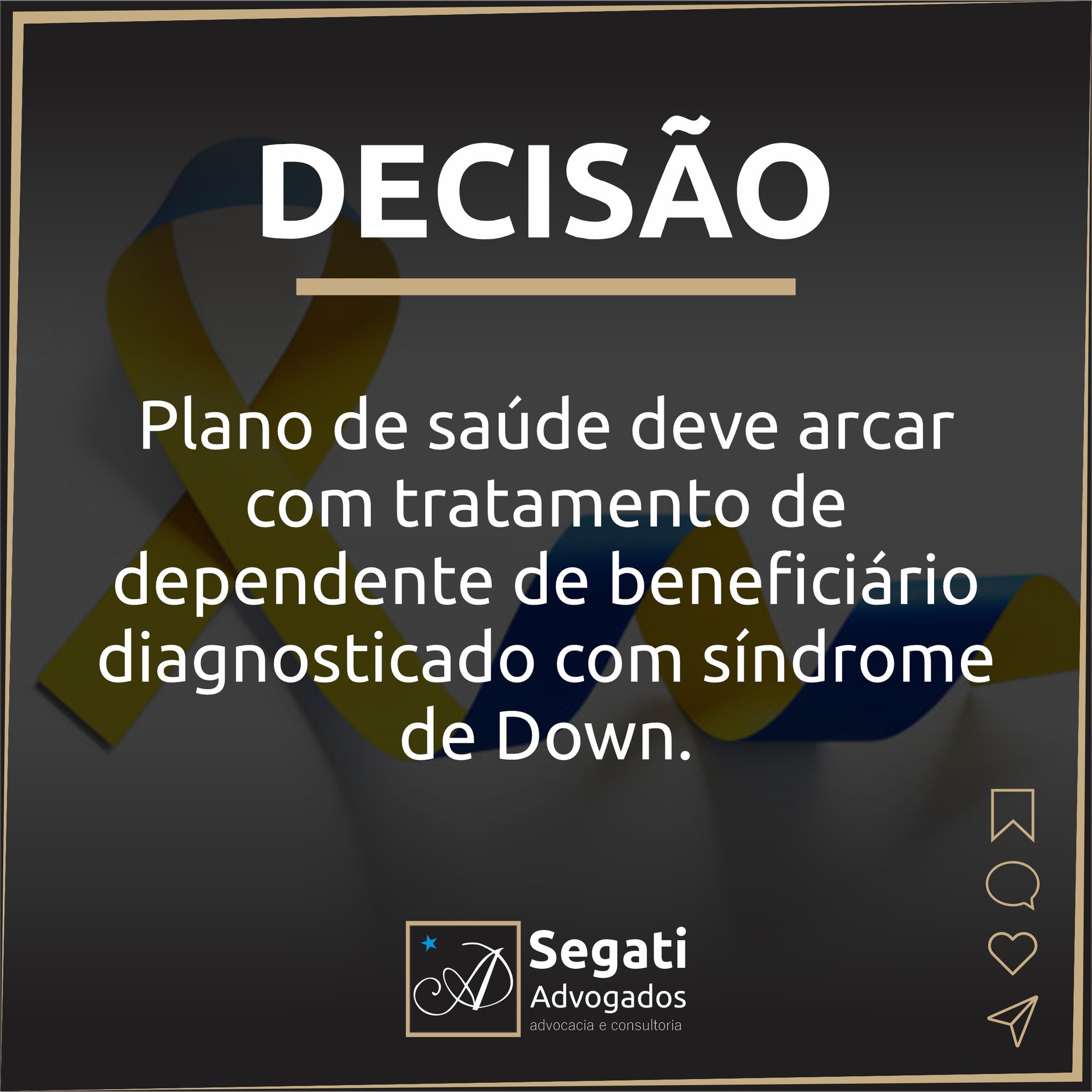 Plano de saúde deve arcar com tratamento de dependente de beneficiário diagnosticado com síndrome de Down.