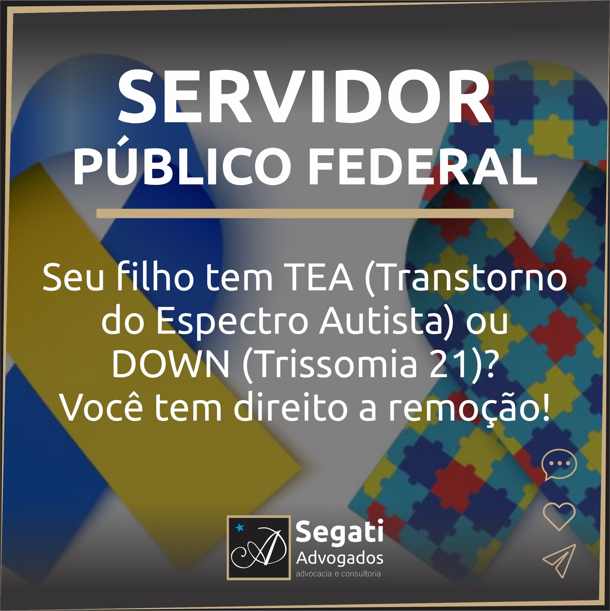 Seu filho tem TEA (Transtorno do Espectro Autista) ou DOWN (Trissomia 21)? Você tem direito a remoção!