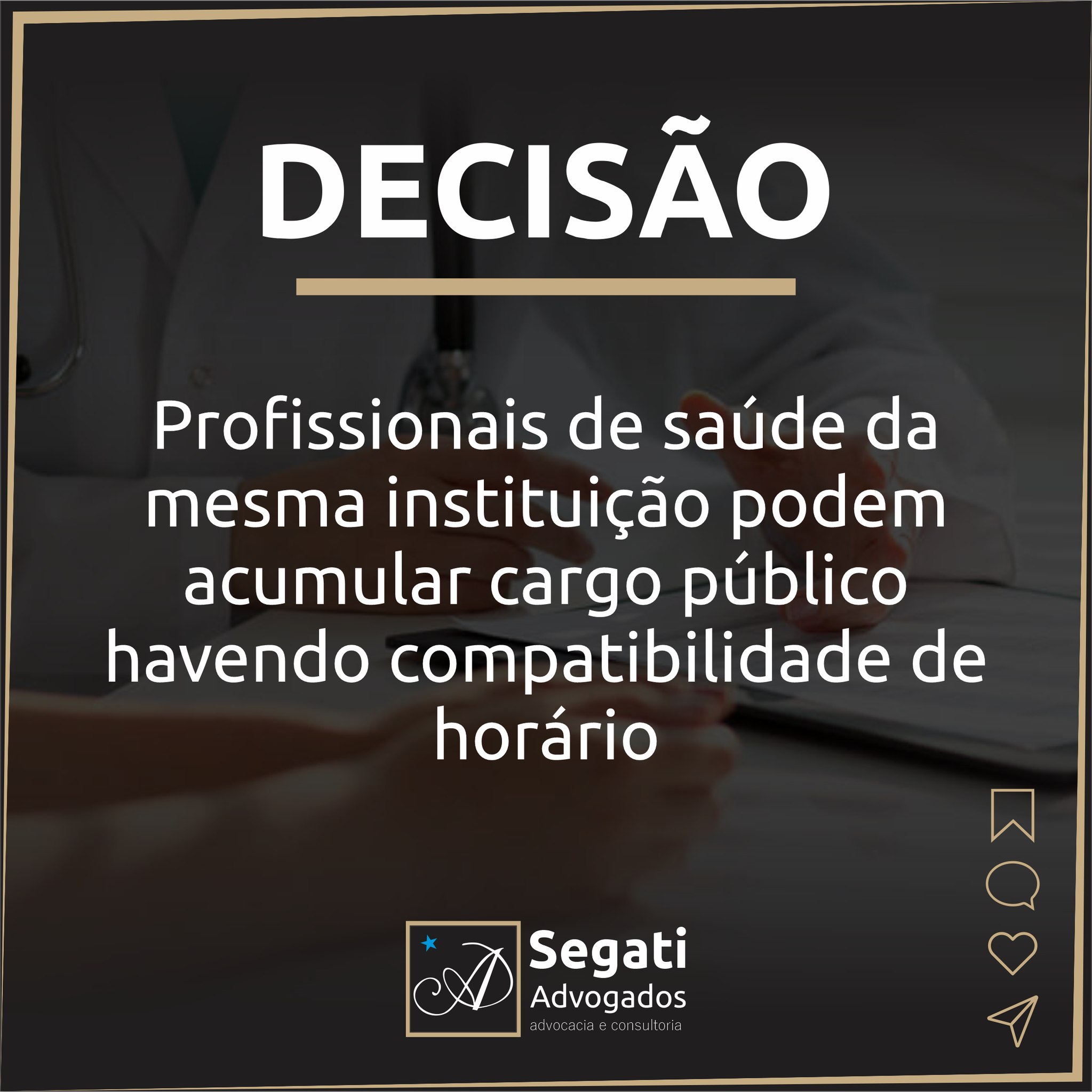 Profissionais de saúde da mesma instituição podem acumular cargo público havendo compatibilidade de horário
