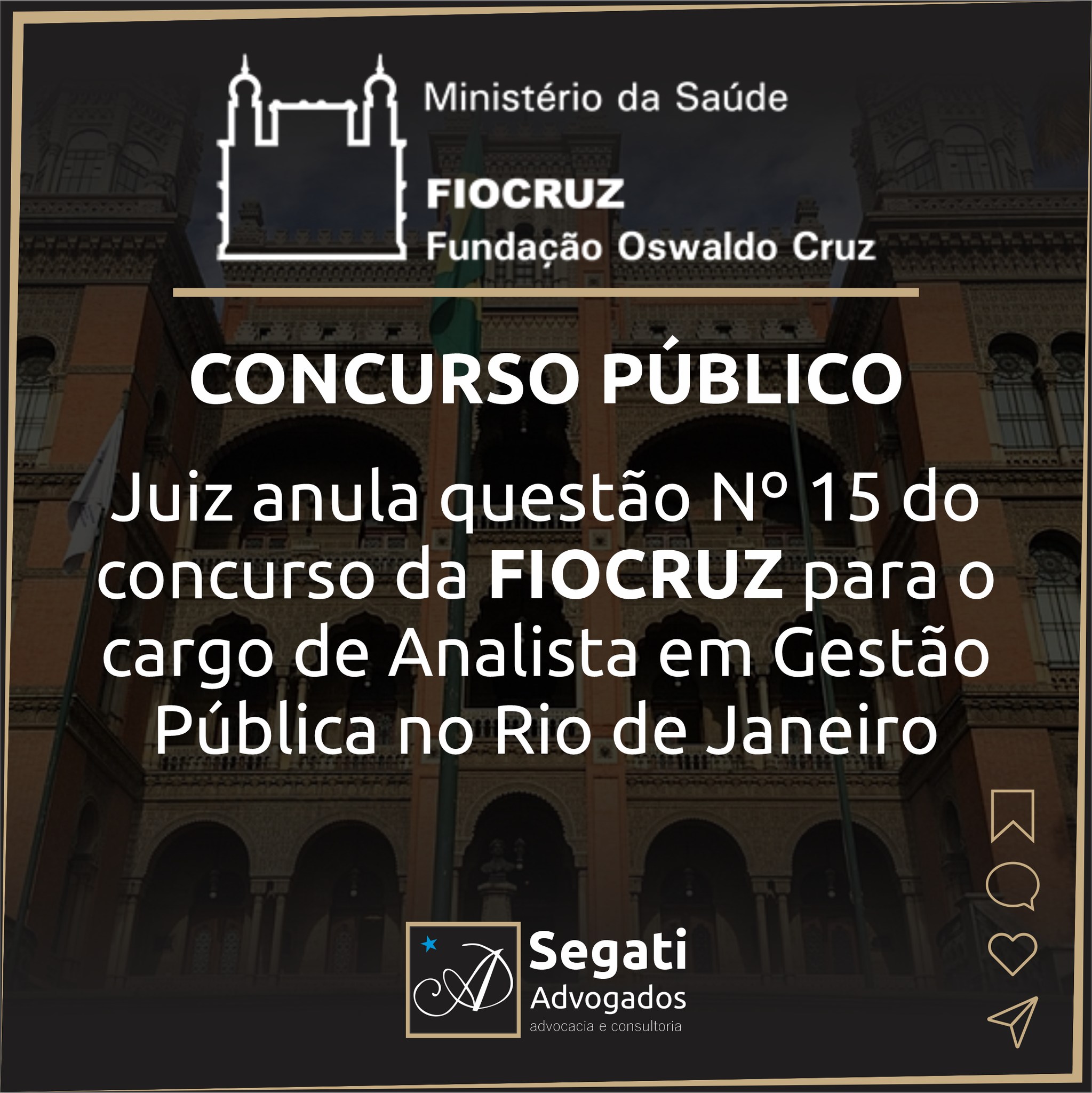 Juiz anula questão Nº 15 do concurso da FIOCRUZ para o cargo de Analista em Gestão Pública no Rio de Janeiro