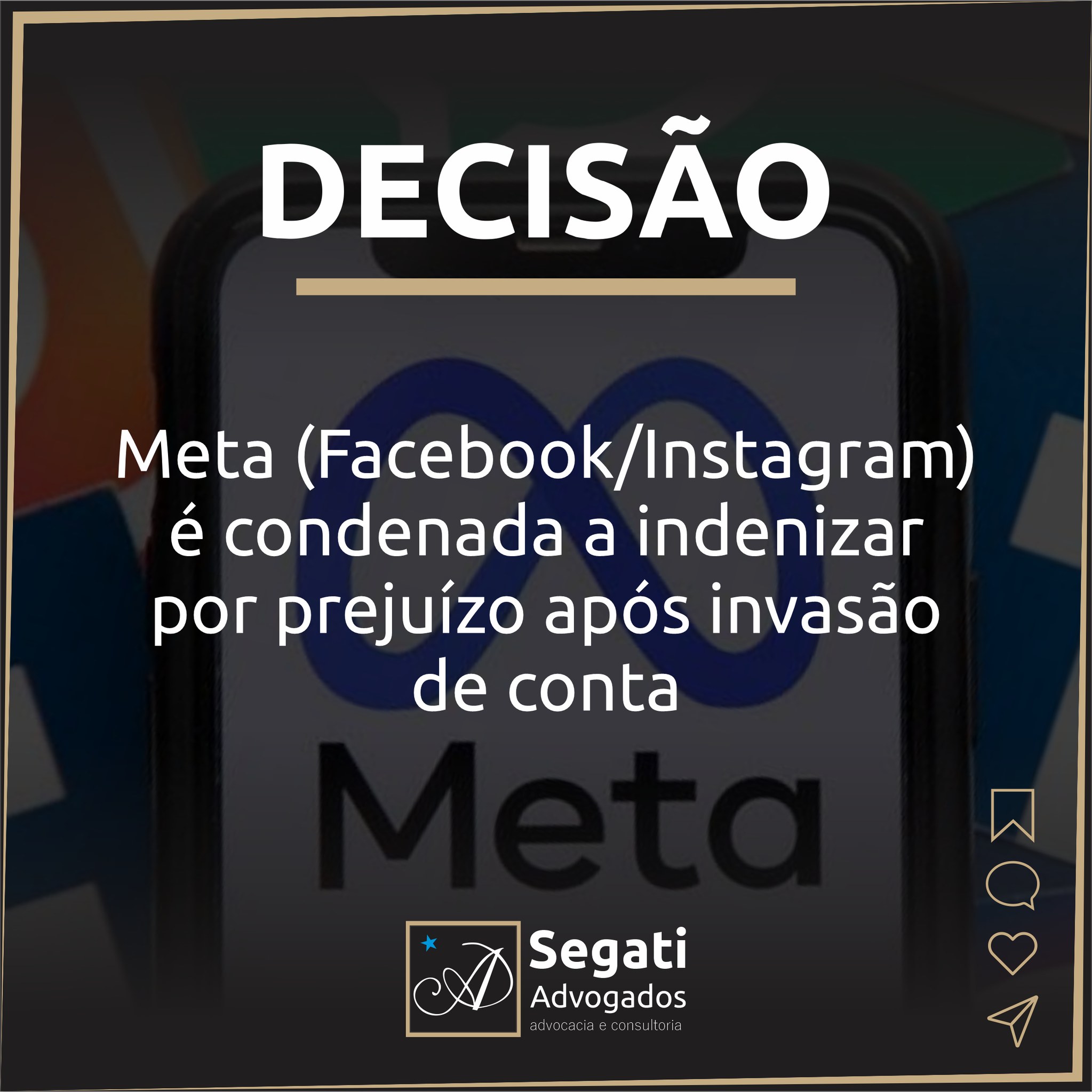 Meta (Facebook/Instagram) &eacute; condenada a indenizar por preju&iacute;zo ap&oacute;s invas&atilde;o de conta