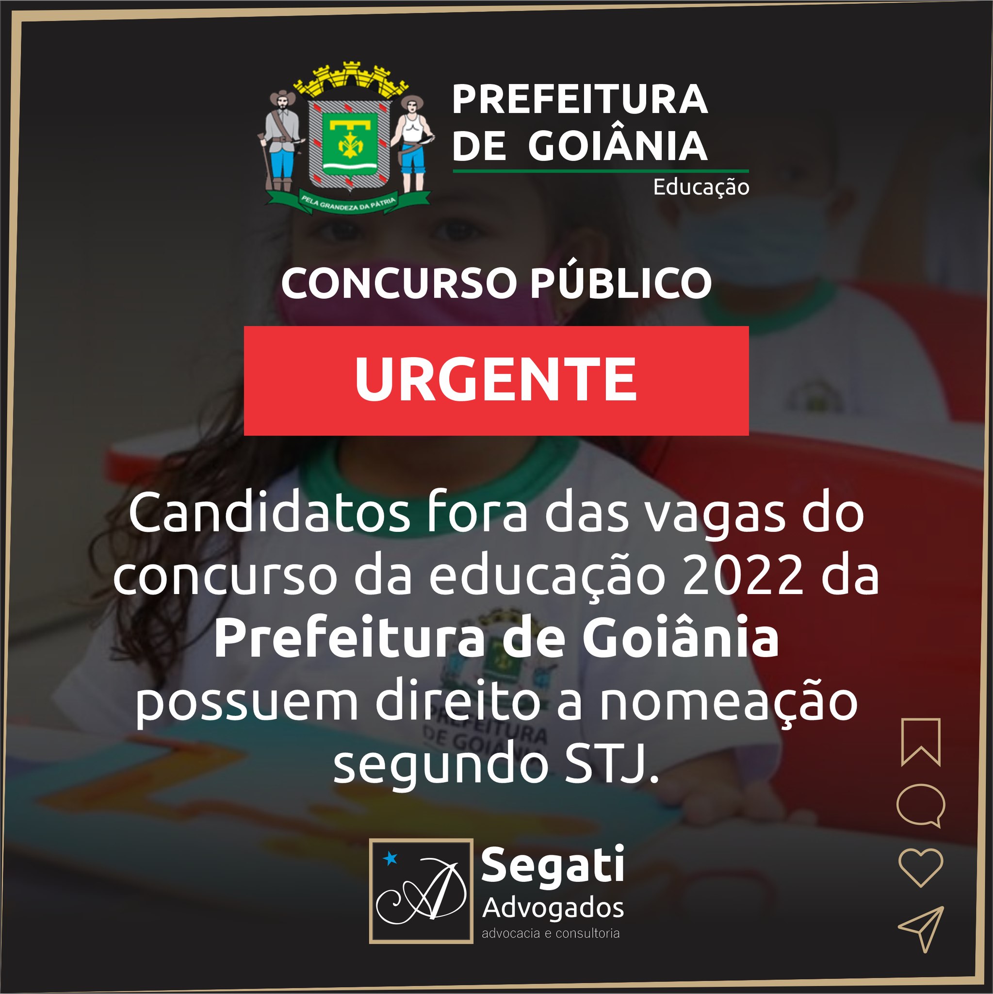 Candidatos fora das vagas do concurso da educação 2022 da Prefeitura de Goiânia possuem direito a nomeação segundo STJ.