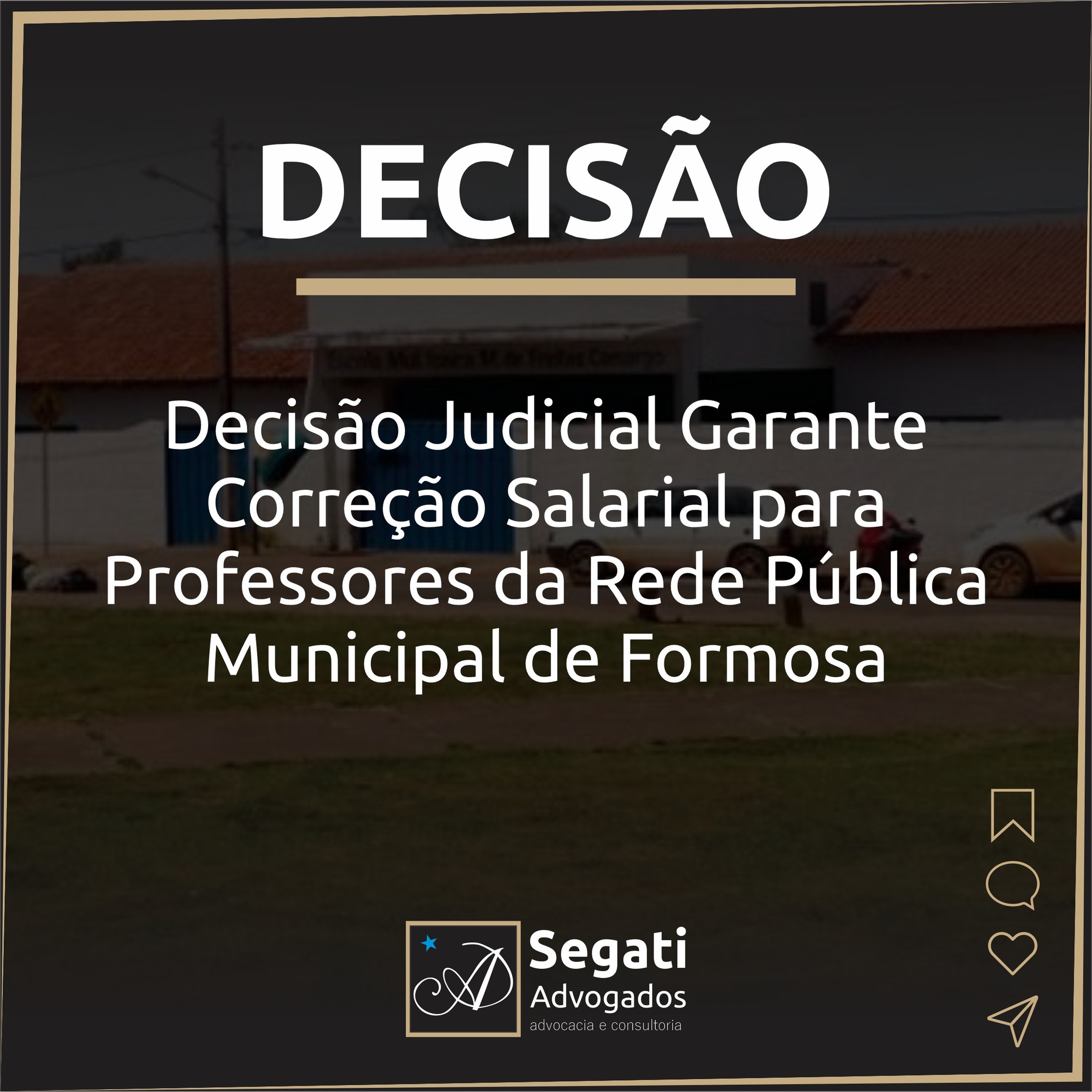 Decisão Judicial Garante Correção Salarial para Professores da Rede Pública Municipal de Formosa - GO